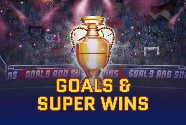 Goals & Super Wins